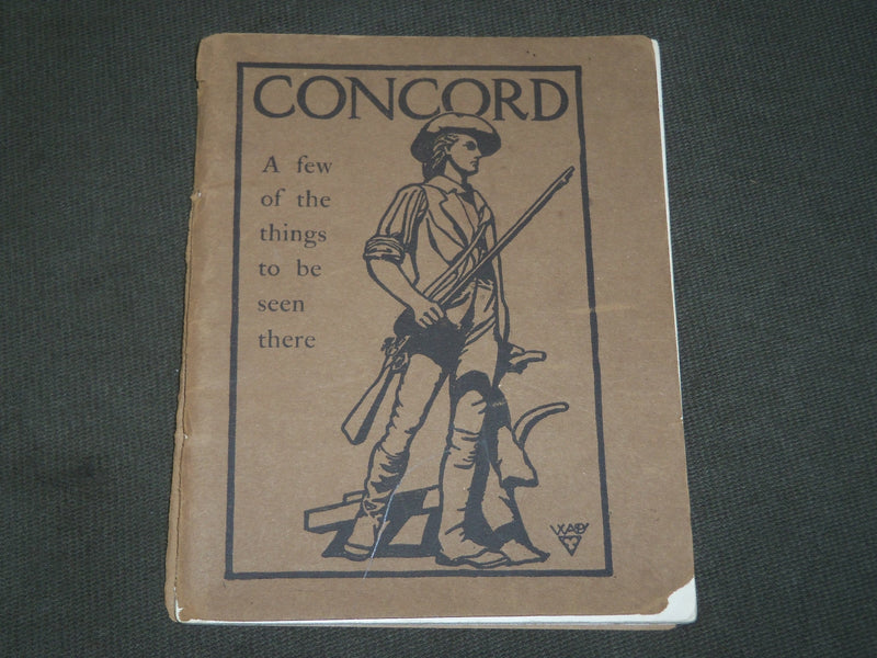 1902 CONCORD A FEW OF THE THINGS TO BE SEEN THERE BOOK - SOFTCOVER - J 3617