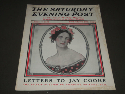 1907 MARCH 9 THE SATURDAY EVENING POST MAGAZINE - ILLUSTRATED COVER- SP 1002