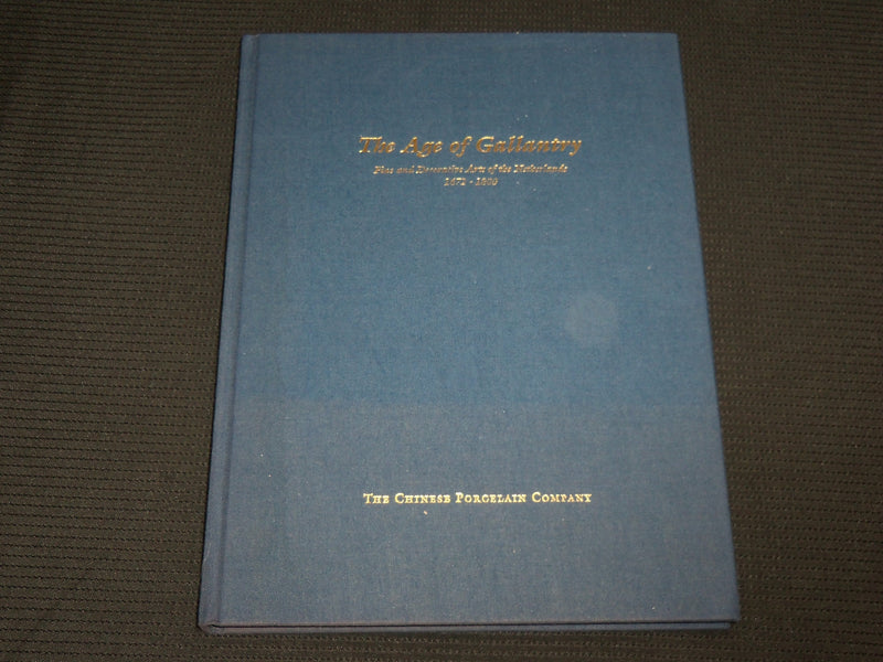 1995 THE AGE OF GALLANTRY NETHERLAND ARTS HARDCOVER BOOK - R 719U