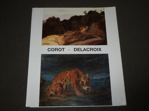 1986 COROT - DELACROIX SOFTCOVER ART CATALOG - GREAT PRINTS - KD 5068