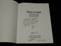 2001 SILVER TO GOLD ST. F.X SOFTCOVER BOOK BY STEVE KONCHALSKI - SIGNED - R 727E