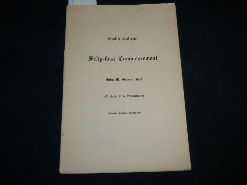 1929 JUNE 17 SMITH COLLEGE 51ST COMMENCEMENT PROGRAM - J 6638