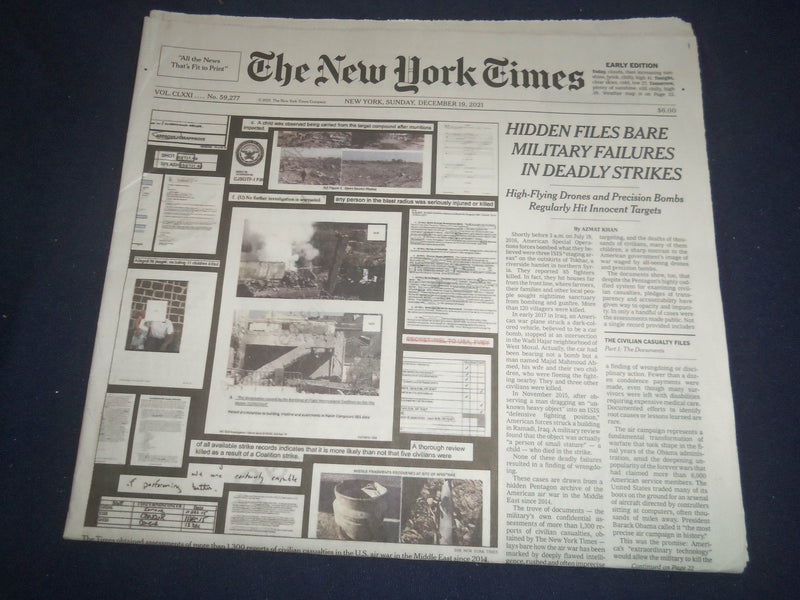 2021 DECEMBER 19 NEW YORK TIMES - HIDDEN FILES BARE MILITARY FAILURES IN STRIKES