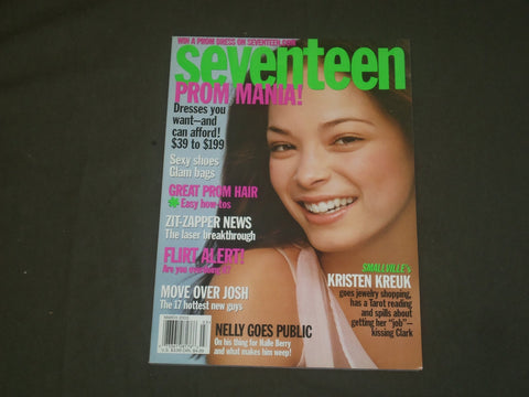 2003 MARCH SEVENTEEN MAGAZINE - KRISTEN KREUK COVER - B 1695