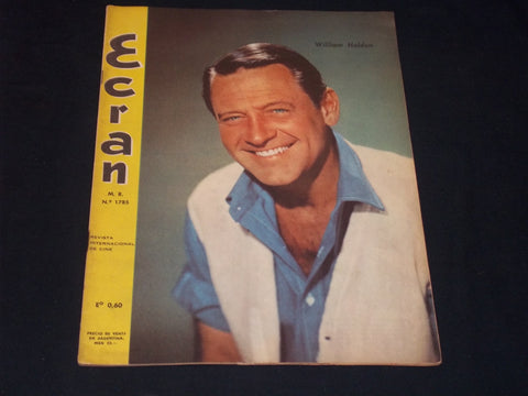 1965 APRIL 13 ECRAN SPANISH MAGAZINE - WILLIAM HOLDEN COVER - E 26077