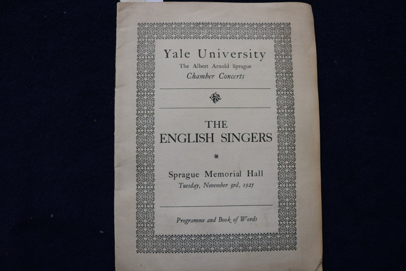 1925 NOVEMBER 3 YALE UNIVERSITY - THE ENGLISH SINGERS - PROGRAM - K 1508
