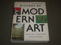 1984 HISTORY OF MODERN ART BY A. A. ARNASON BOOK - SECOND EDN 7TH PRINT - I 1278