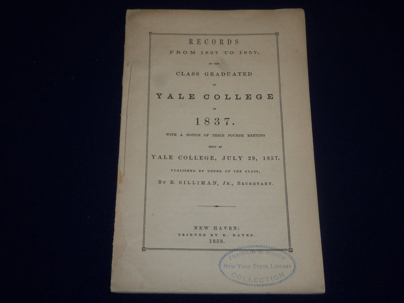 1858 YALE COLLEGE GRADUATE CLASS OF 1837 CATALOGUE - SP 2614