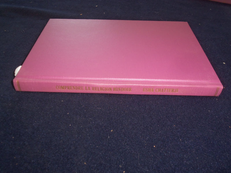 1954 COMPRENDRE LA RELIGIOIN HINDOUE HARDCOVER BOOK-CHATTERJI INSCRIBED- KD 8754