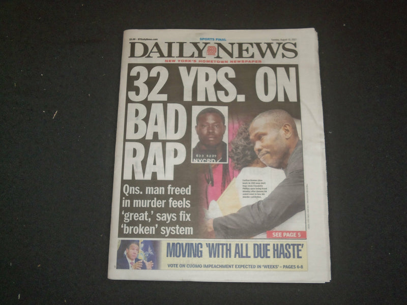 2021 AUGUST 10 NEW YORK DAILY NEWS NEWSPAPER - 32 YEARS ON A BAD RAP, MAN FREED