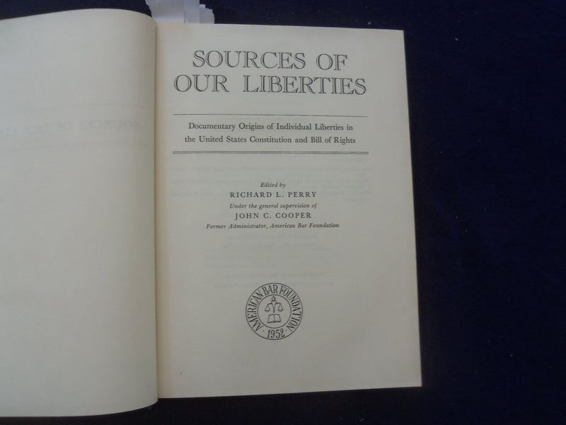 1959 SOURCES OF OUR LIBERTIES HARDCOVER BOOK BY R. PERRY & J. COOPER - KD 8606