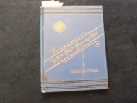 1890 WHERE DARK SHADOWS PLAY HARDCOVER BOOK BY HARVEY A. FULLER - KD 8478