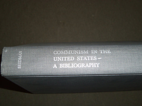 1969 COMMUNISM IN THE UNITED STATES BY JOEL SEIDMAN FIRST EDITION VOL. - KD 2555