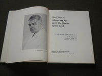 1959 EFFECT OF ADVANCING AGE UPON THE HUMAN SPINAL CORD BOOK - KD 6216