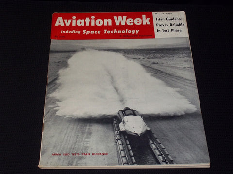 1958 MAY 12 AVIATION WEEK MAGAZINE - ARMA SLED TESTS COVER - E 7022