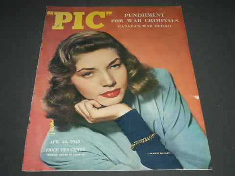 1945 APRIL 24 PIC MAGAZINE - LAUREN BACALL COVER - ST 5098
