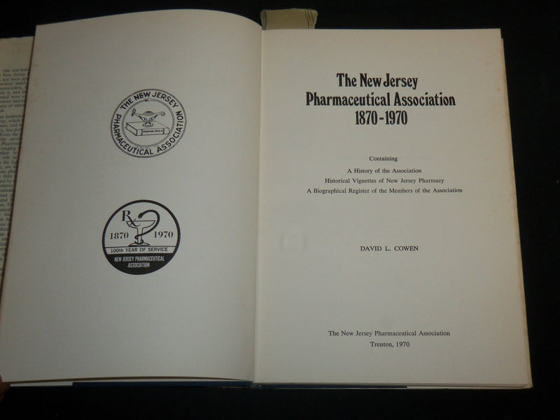 1970 THE NEW JERSEY PHARMACEUTICAL ASSOCIATION BOOK BY DAVID COWEN - I 2020