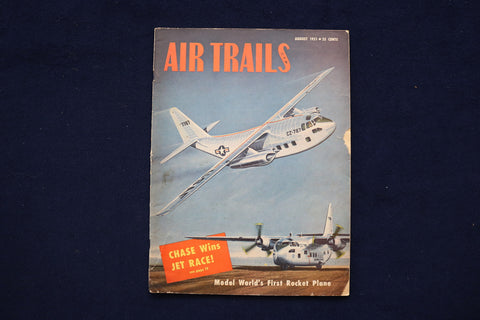 1951 AUGUST AIR TRAILS MAGAZINE - CHASE ASSAULT TRANSPORTS COVER - E 11425