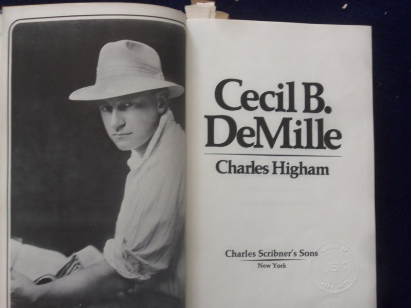 1973 CECIL B. DEMILLE HARDCOVER BOOK BY CHARLES HIGHAM - KD 8630