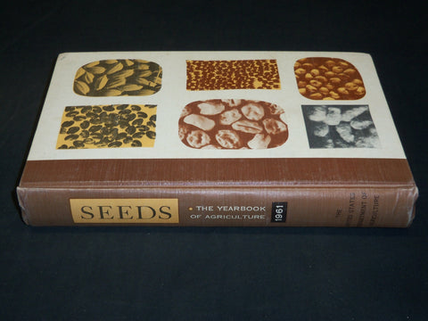 1961 SEEDS THE YEARBOOK OF AGRICULTURE BOOK - U. S. DEPT AGRICULTURE - KD 2756Q