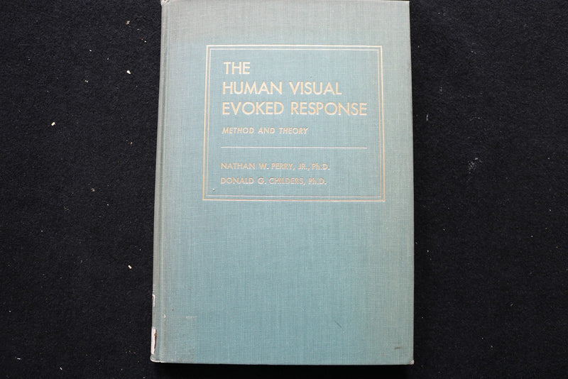 1969 THE HUMAN VISUAL EVOKED RESPONSE - METHOD AND THEORY HARDCOVER - KD 9775
