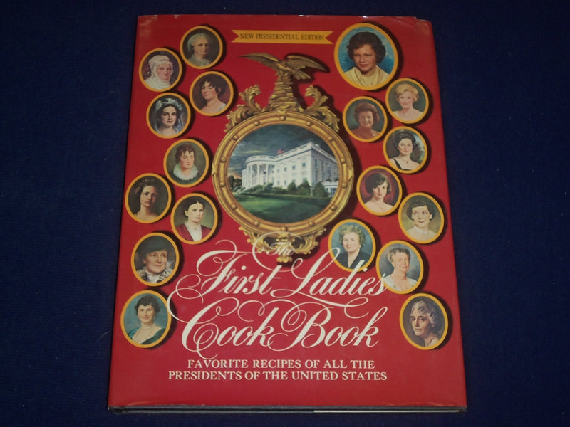1975 FIRST LADIES COOK BOOK - NEW PRESIDENTIAL EDITION - HARDCOVER - KD 2799