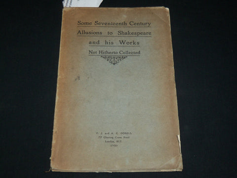 1920 SOME 17TH CENTURY ALLUSIONS TO SHAKESPEARE AND HIS WORKS BOOK - J 6525