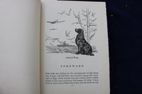 1943 FAMOUS DOGS OF FAMOUS PEOPLE HARDCOVER BOOK BY MAE SMITH - K 1539