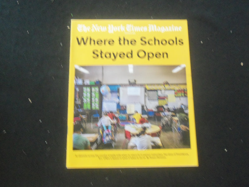2021 FEBRUARY 14 THE NEW YORK TIMES MAGAZINE- WHERE SCHOOLS STAYED OPEN-SP 8010N