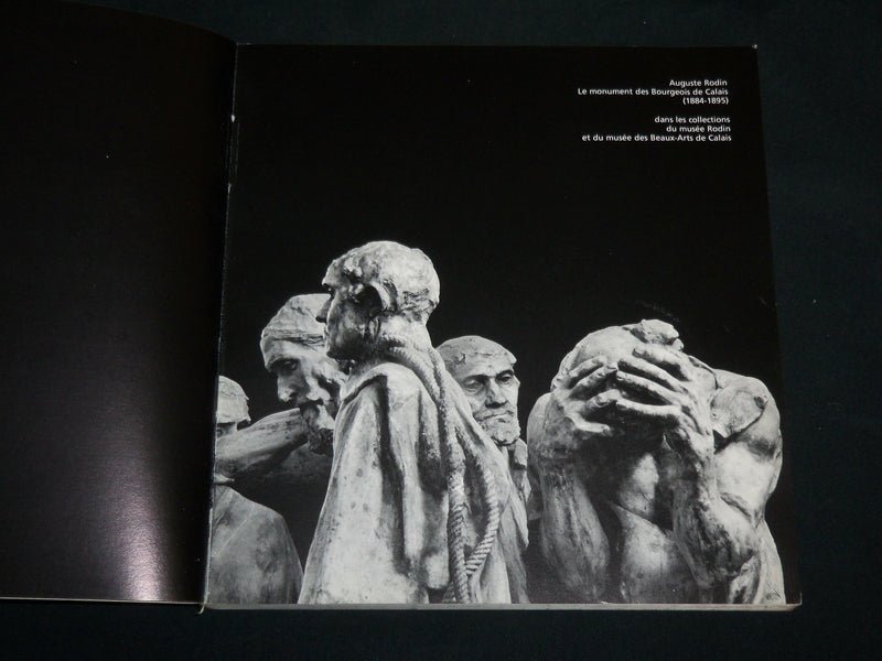 1977 AUGUSTE RODIN LE MONUMENT DES BOURGEOIS DE CALAIS SOFTCOVER BOOK - R 707J