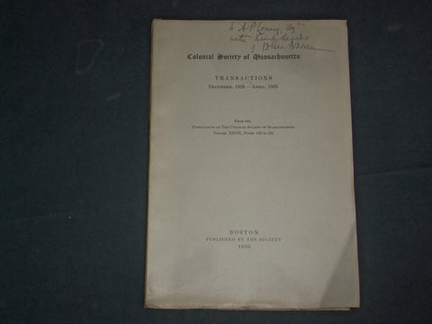 1928 DEC-1929 APRIL COLONIAL SOCIETY OF MASSACHUSETTS TRANSACTIONS - J 4386