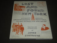 2007 LOST AND FOUND NEW YORK BY JAMES STEVENSON HARDCOVER BOOK - I 906