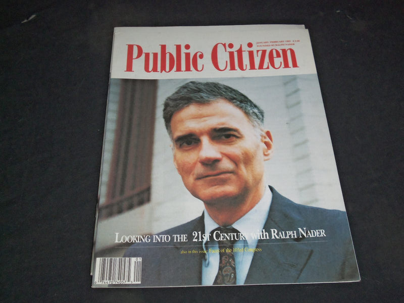 1993 JANUARY/FEBRUARY PUBLIC CITIZEN MAGAZINE - RALPH NADER - SP 6256
