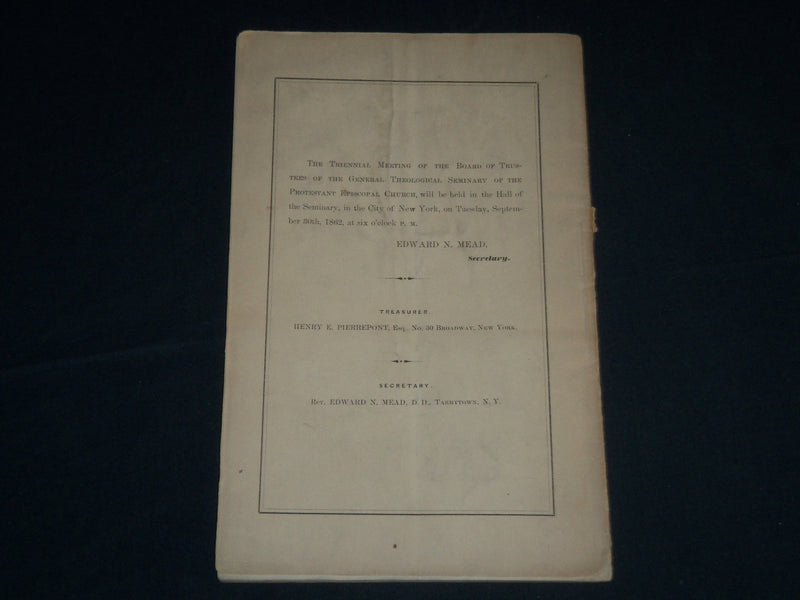 1862 GENERAL THEOLOGICAL SEMINARY PROCEEDINGS REPORT BOOK - J 4508