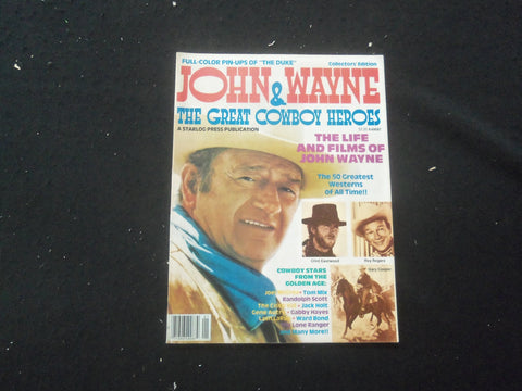 1979 JOHN WAYNE & THE GREAT COWBOY HEROES MAGAZINE - LIFE AND FILMS - SP 961T