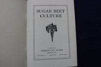 1910 SUGAR BEET CULTURE SOFTCOVER BOOK - K 1378