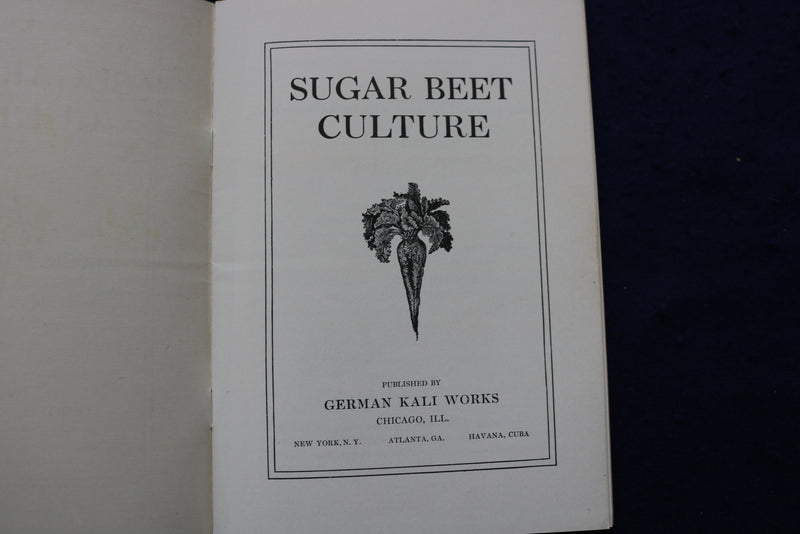 1910 SUGAR BEET CULTURE SOFTCOVER BOOK - K 1378