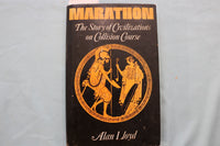 1975 MARATHON, THE STORY OF CIVILIZATIONS HARDCOVER BOOK BY ALAN LLOYD - KD 9645