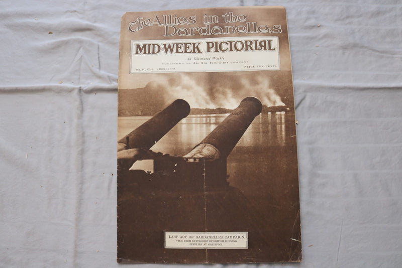 1919 MAR 13 MID-WEEK PICTORIAL MAGAZINE SECTION -ALLIES IN DARDANELLES - NP 9254