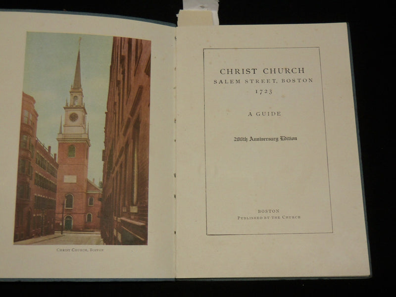 1923 CHRIST CHURCH BOSTON 200TH ANNIVERSARY BOOK - SALEM STREET - J 6569