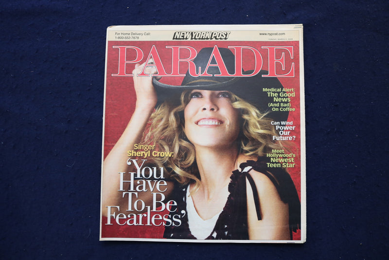 2008 MARCH 2 PARADE MAGAZINE - SHERYL CROW COVER - E 18412