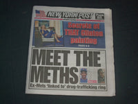 2019 AUGUST 21 NEW YORK POST NEWSPAPER - MEET THE METHS - DOTEL & CASTILLO DRUGS