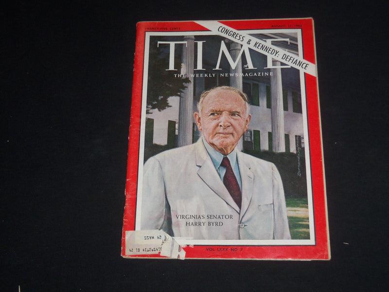 1962 AUGUST 17 TIME MAGAZINE - VIRGINIA'S SENATOR HARRY BYRD - T 1861