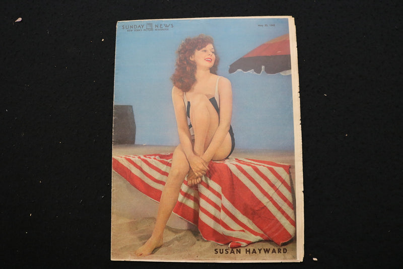 1943 MAY 23 NY SUNDAY NEWS MAGAZINE - SUSAN HAYWARD COVER - E 25571
