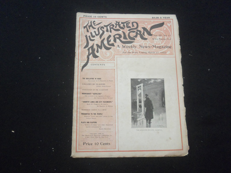 1894 MARCH 17 THE ILLUSTRATED AMERICAN MAGAZINE - GUILLOTINE IN PARIS - SP 5190N