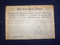 1944 JUNE 16 NEW YORK TIMES - SUPERFORTRESSES BOMB JAPAN PROPER - NP 6569