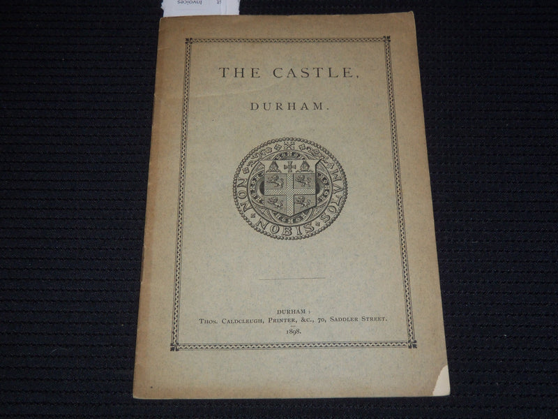 1898 THE CASTLE DURHAM BOOK - SOFTCOVER - J 9526