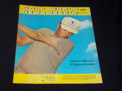 1972 FEBRUARY 29 GOLF WORLD NEWSWEEKLY MAGAZINE - HOMERO BLANCAS - E 6094