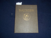 1922 HONORE DAUMIER, HIS LIFE AND WORKS HARDCOVER BOOK - KD 8151