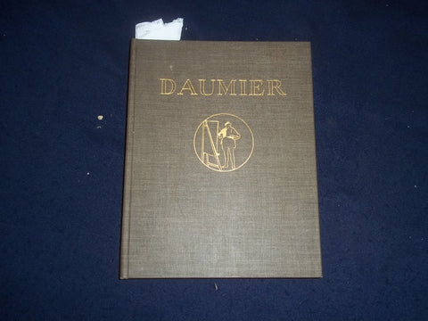1922 HONORE DAUMIER, HIS LIFE AND WORKS HARDCOVER BOOK - KD 8151